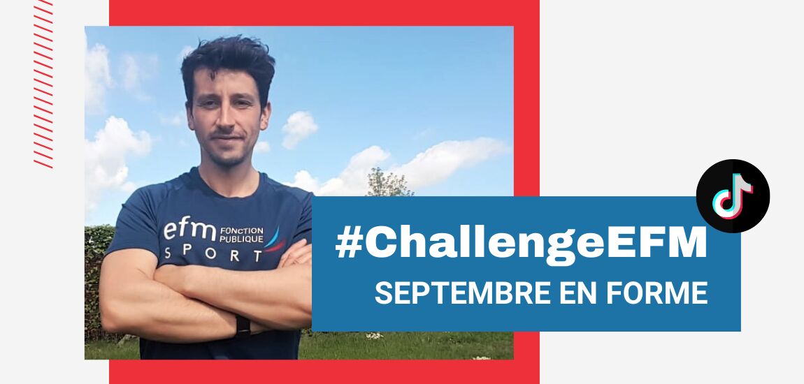 #ChallengeEFM pour nos élèves : septembre en forme ! #ChallengeEFM pour nos élèves : septembre en forme !