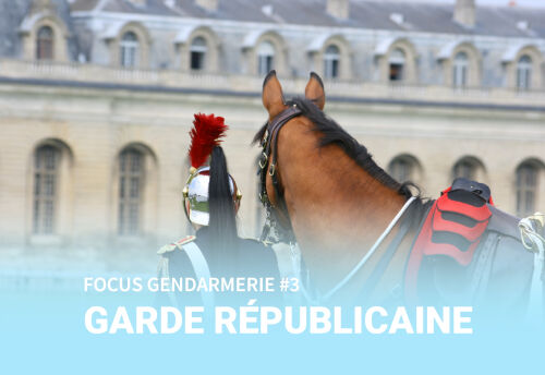 Sp�cialit� de la Gendarmerie #3 : La Garde R�publicaine