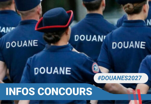 Concours Douane - Les dates 2027