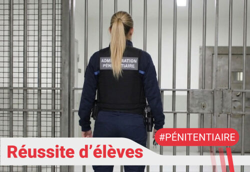 R�ussite au Concours Surveillant P�nitentiaire