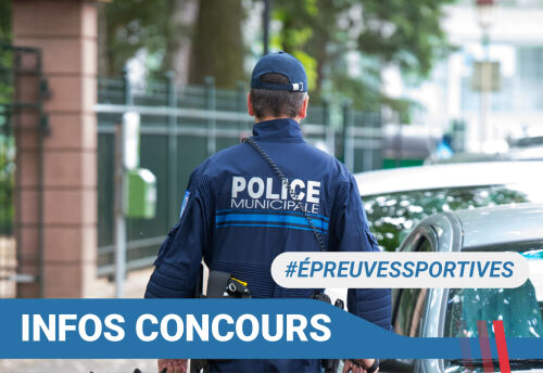 Police Municipale - Les �preuves du concours changent