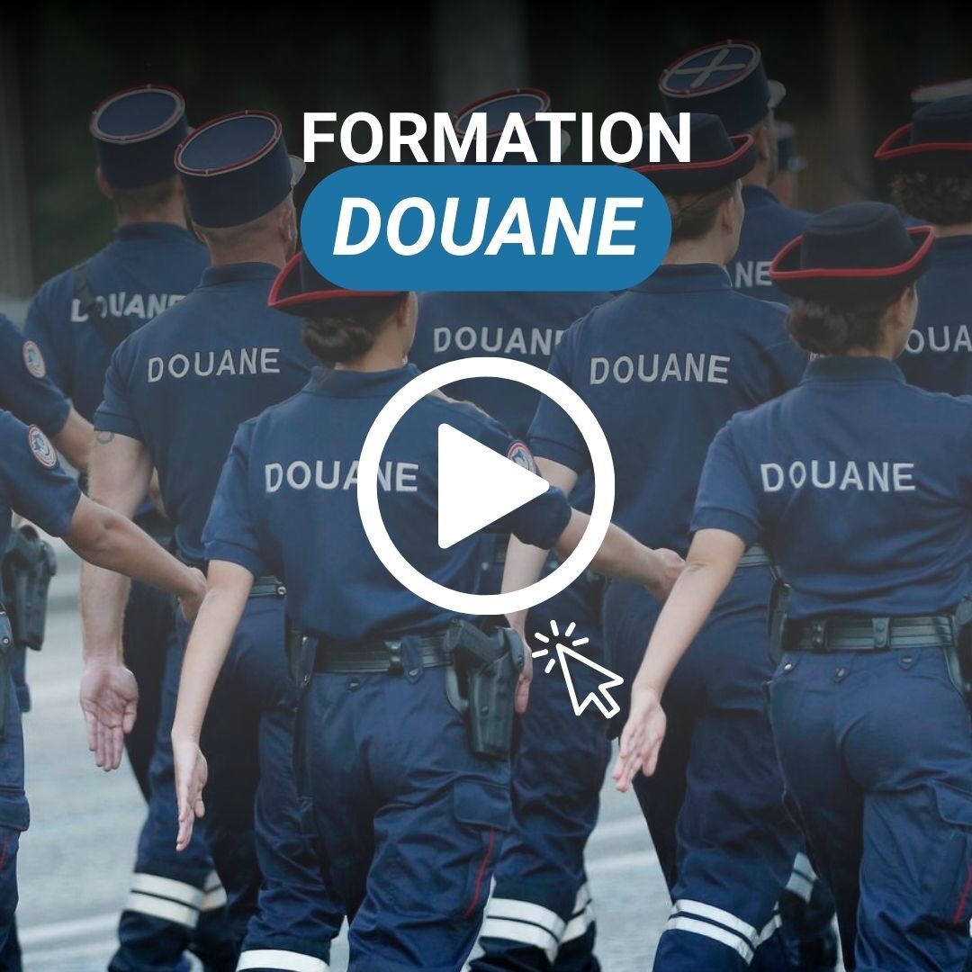 Vidéo Concours douanier : Contrôleur des Douanes et Agent de Constatation