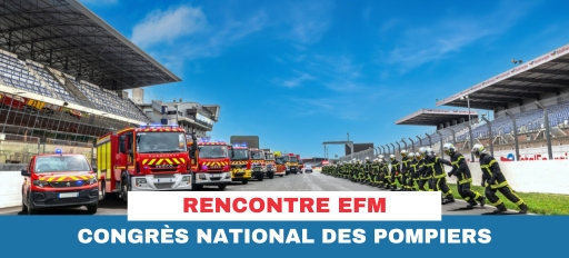 Rencontre au Congrès National des Sapeurs-Pompiers de France 2025