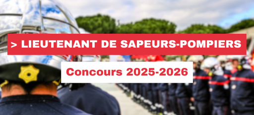 Concours Lieutenant de Sapeurs-Pompiers 2025-2026